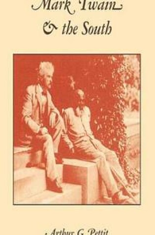 Cover of Mark Twain and the South