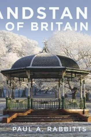 Cover of Bandstands of Britain