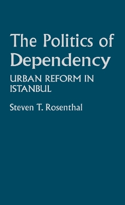 Book cover for The Politics of Dependency