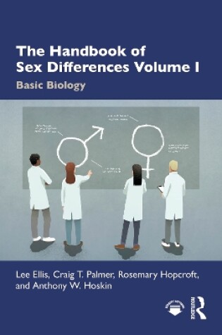 Cover of The Handbook of Sex Differences Volume I Basic Biology