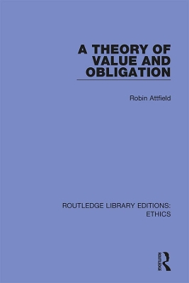Cover of A Theory of Value and Obligation