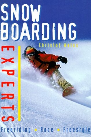 Cover of Snow Boarding Experts