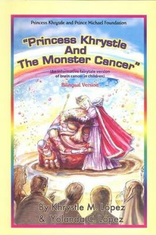 Cover of Princess Khrystle and the Monster Cancer