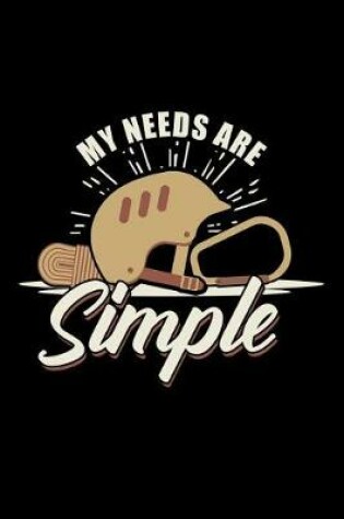 Cover of My Needs Are Simple
