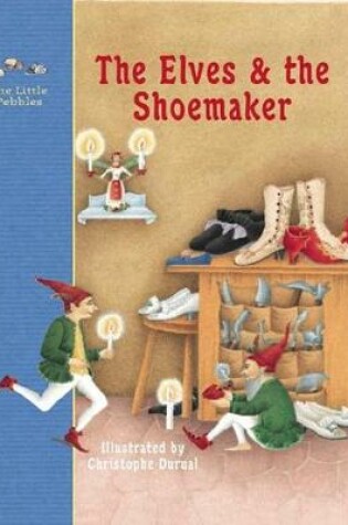 Cover of Elves and the Shoemaker