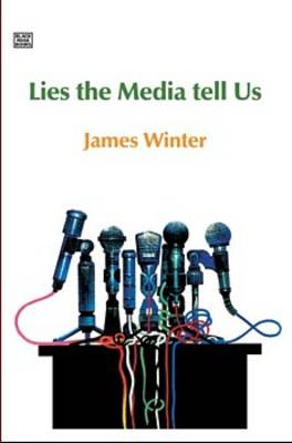 Book cover for Lies The Media Tell Us