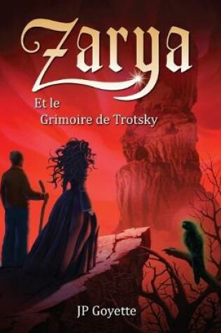 Cover of Zarya et le Grimoire de Trotsky
