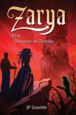 Book cover for Zarya et le Grimoire de Trotsky