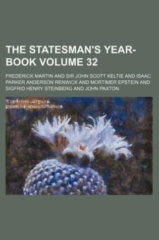 Cover of The Statesman's Year-Book Volume 32