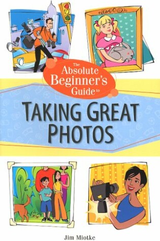 Cover of Absolute Beginner's Guide to Takin