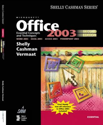 Book cover for Microsoft Office 2003: Essential Concepts and Techniques, Second Edition