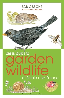 Book cover for Green Guide to Garden Wildlife Of Britain And Europe