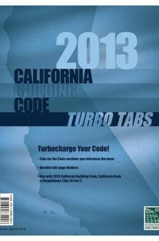 Cover of Turbo Tabs: 2013 California Building Code, Title 24 Part 2