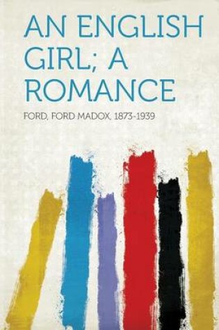 Cover of An English Girl; A Romance