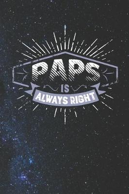 Book cover for Paps Is Always Right