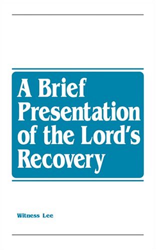 Book cover for A Brief Presentation of the Lord's Recovery