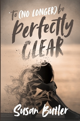 Book cover for To (no longer) be Perfectly Clear