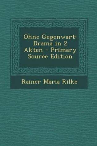 Cover of Ohne Gegenwart