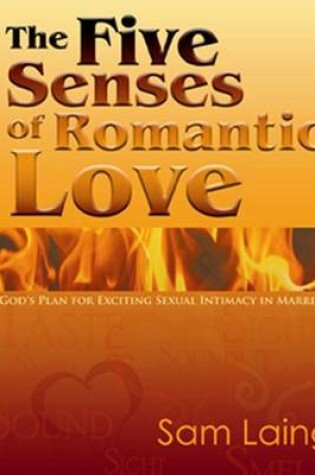 Cover of The Five Senses of Romantic Love