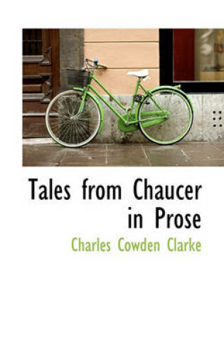 Cover of Tales from Chaucer in Prose