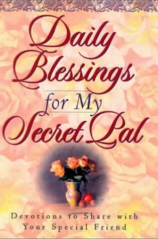 Cover of Daily Blessings for My Secret Pal