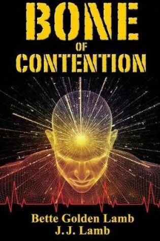 Cover of Bone of Contention