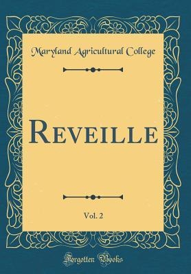 Book cover for Reveille, Vol. 2 (Classic Reprint)