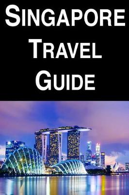 Book cover for Singapore Travel Guide