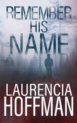 Book cover for Remember His Name