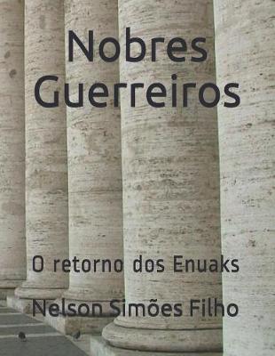 Book cover for Nobres Guerreiros