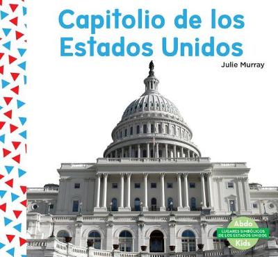 Cover of Capitolio de Los Estados Unidos (United States Capitol) (Spanish Version)