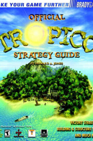 Cover of Tropico Official Strategy Guide