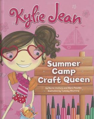 Book cover for Kylie Jean Summer Camp Craft Queen