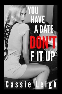 Cover of You Have a Date, Don't F It Up