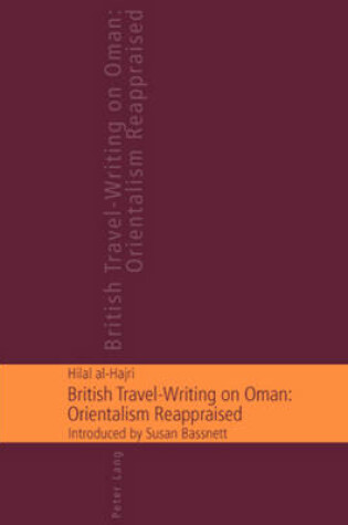 Cover of British Travel-writing on Oman: Orientalism Reappraised