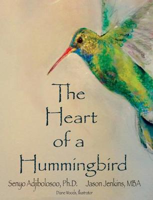 Book cover for The Heart of a Hummingbird