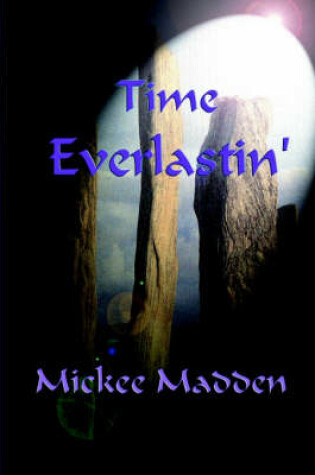 Cover of Time Everlastin'