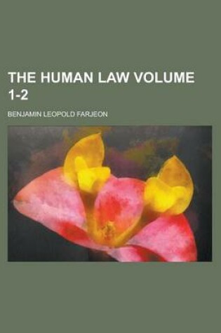 Cover of The Human Law Volume 1-2