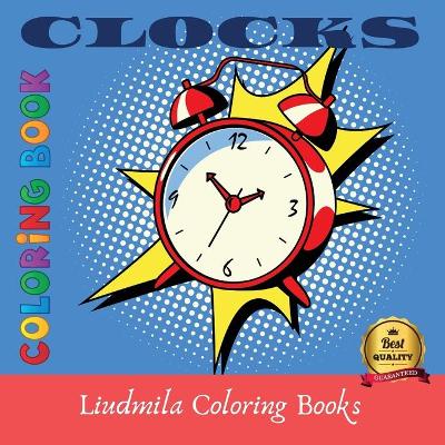 Book cover for Clocks Coloring Book