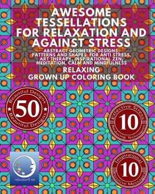 Book cover for Awesome Tessellations for Relaxation and Against Stress