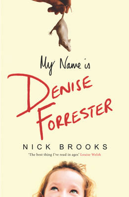 Book cover for My Name is Denise Forrester