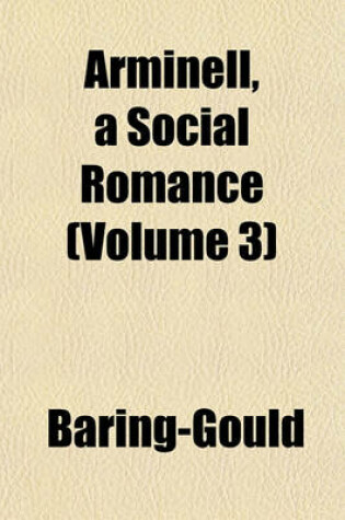 Cover of Arminell, a Social Romance (Volume 3)