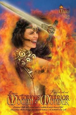 Book cover for Delight to Be a Woman of Wonder (Victorious Warrior Bible study devotional workbook, spiritual warfare handbook, war room prayer manual, victory over darkness, battlefield of the mind, best seller strategies for breaking free from anxiety, strongholds)