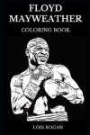 Book cover for Floyd Mayweather Coloring Book