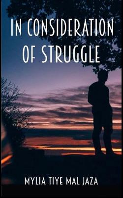 Book cover for In Consideration of Struggle