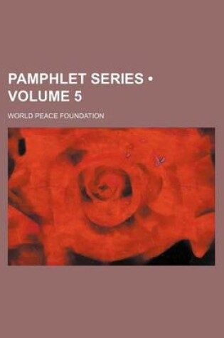 Cover of Pamphlet Series (Volume 5 )