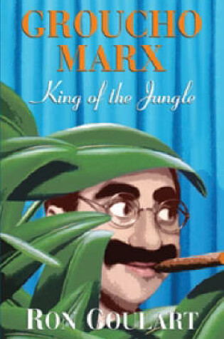 Cover of "Groucho Marx", King of the Jungle
