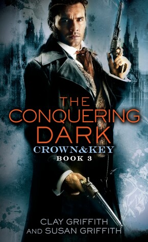 Book cover for The Conquering Dark: Crown & Key