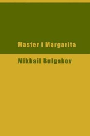 Cover of Master I Margarita (Illustrated)