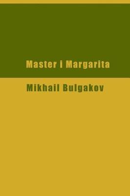 Book cover for Master I Margarita (Illustrated)